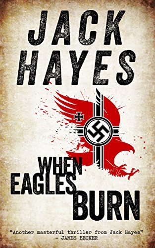 When Eagles Burn