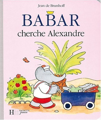 Babar retrouve Alexandre book cover