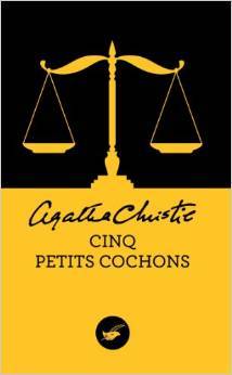 Cinq petits cochons (Hercule Poirot, #24)