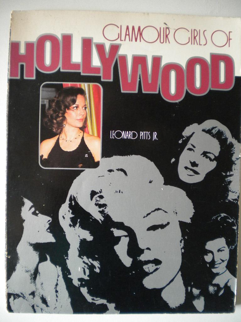 Glamour Girls of Hollywood by Leonard Pitts Jr. Goodreads