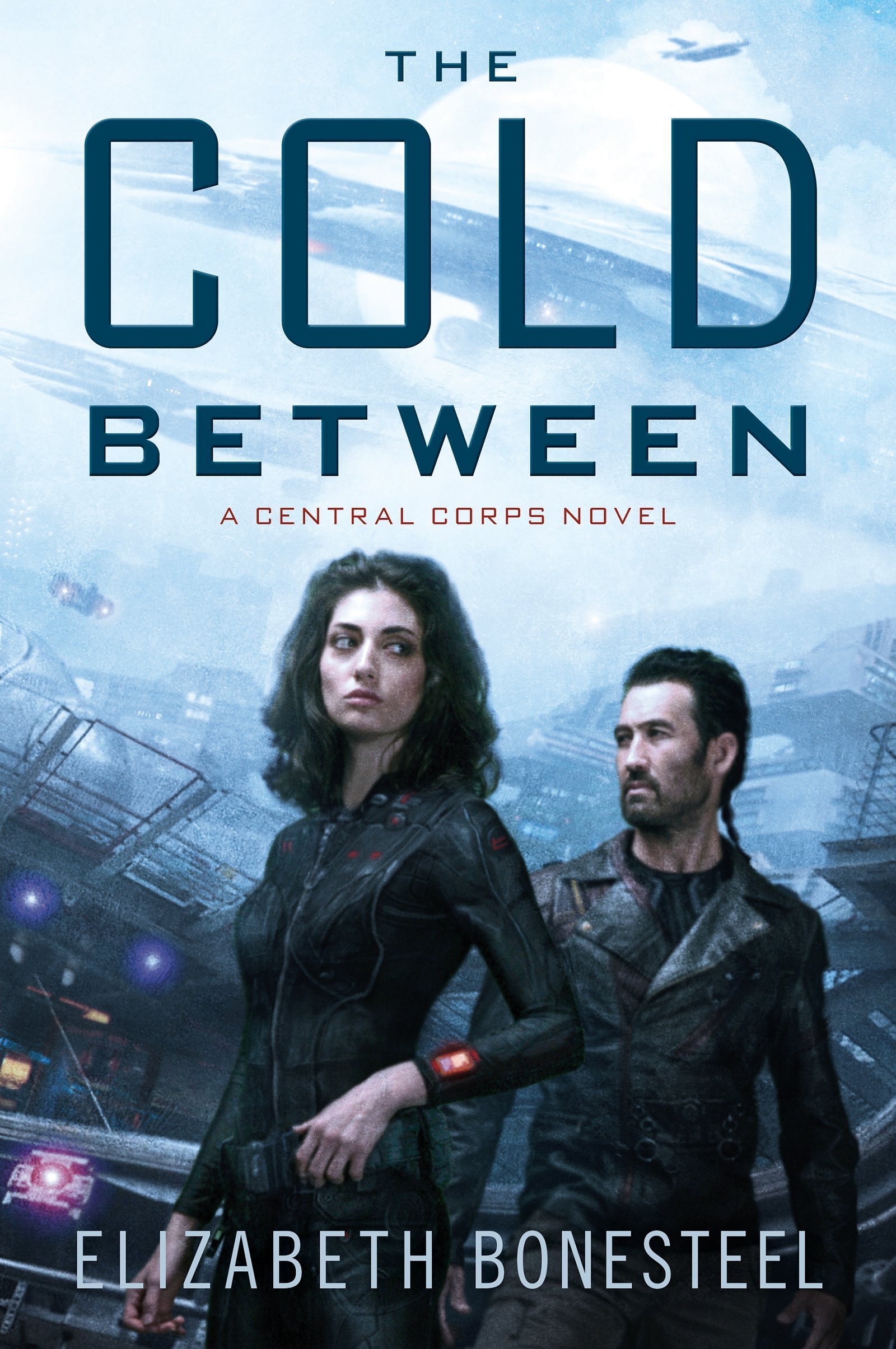 The Cold Between (Central Corps, #1)
