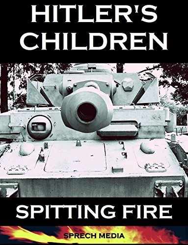 Hitler's Children - Spitting Fire