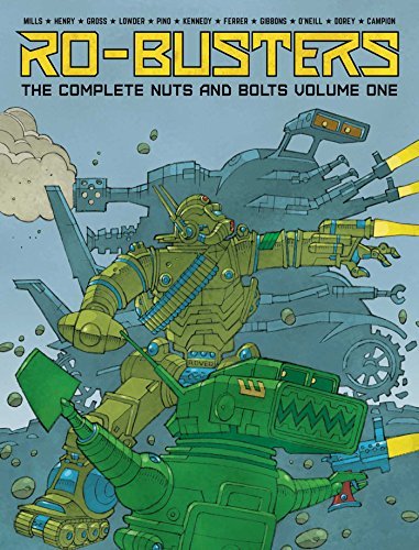 The Ro-Busters the Complete Nuts and Bolts