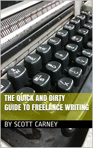 The Quick and Dirty Guide to Freelance Writing book cover