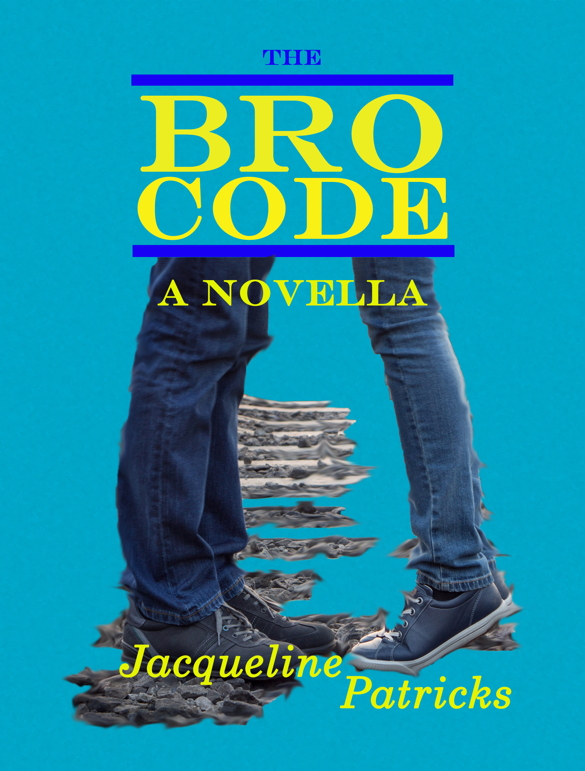 The Bro Code: A Novella by Jacqueline Patricks | Goodreads