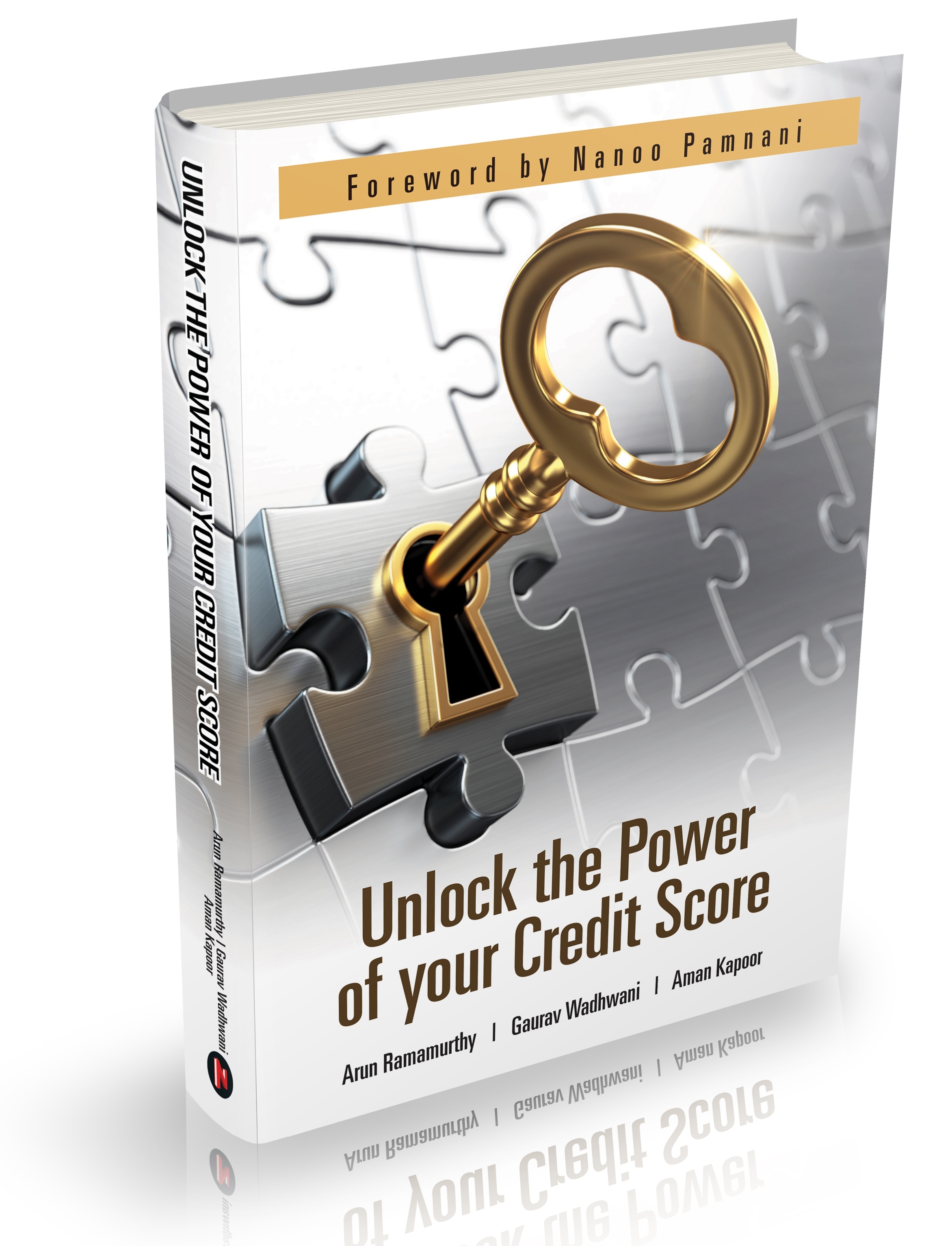 Unlock the Power of your Credit Score by Arun Ramamurthy | Goodreads