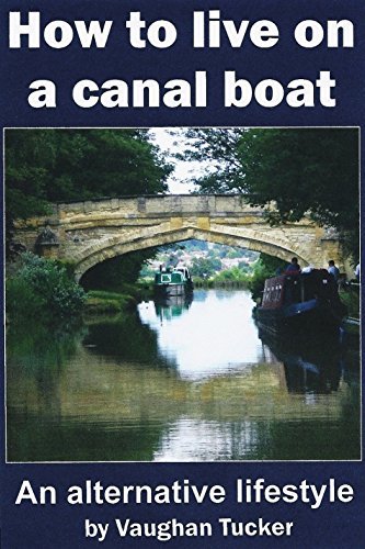 How to Live on a Canal Boat: An alternative lifestyle