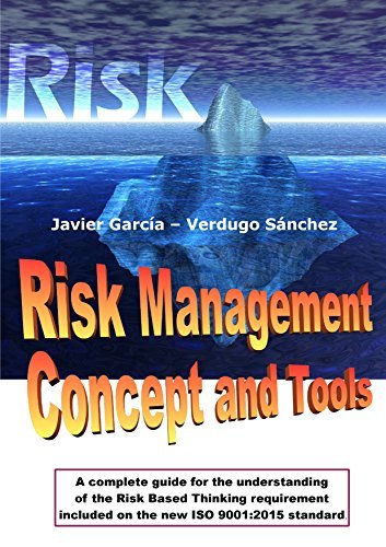 Risk Management Concept and Tools: A complete guide for the ...
