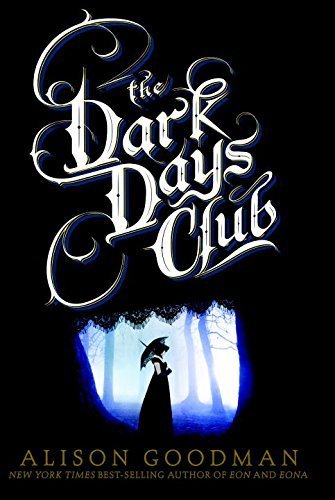 The Dark Days Club (Lady Helen, #1)