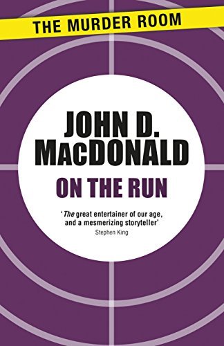 On the Run (Murder Room Book 419) by John D. MacDonald | Goodreads