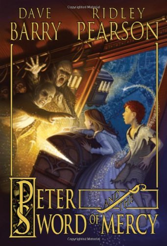 Peter and the Sword of Mercy (Peter and the Starcatchers, #4)