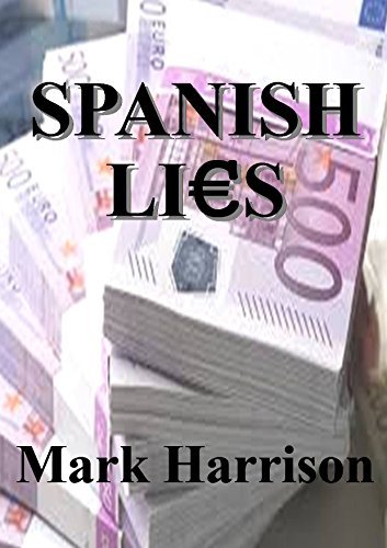 Spanish Lies: Michael Fernandes Mysteries Book 2