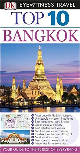 DK Eyewitness Top 10 Travel Guide: Bangkok