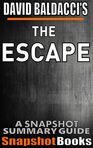 The Escape: by David Baldacci (John Puller Series) | Snapshot Summary