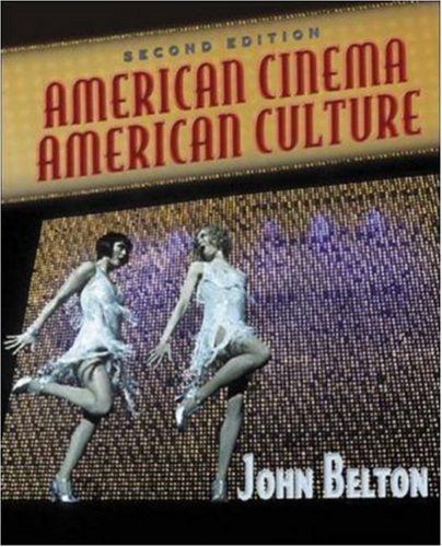 American Cinema/American Culture by John Belton | Goodreads