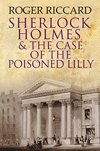 Sherlock Holmes and the Case of the Poisoned Lilly book cover
