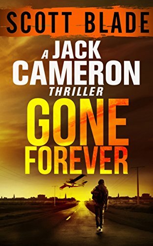 gone-forever-get-jack-reacher-1-by-scott-blade-goodreads