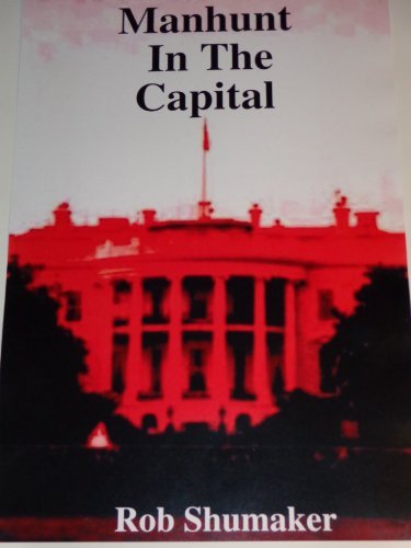 Manhunt In The Capital