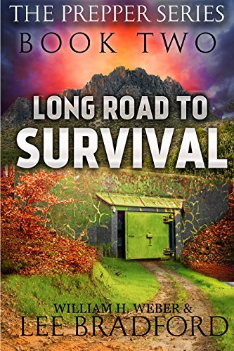Long Road to Survival: The Prepper Series
