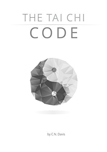The Tai Chi Code: An exploration of the science behind the Internal ...