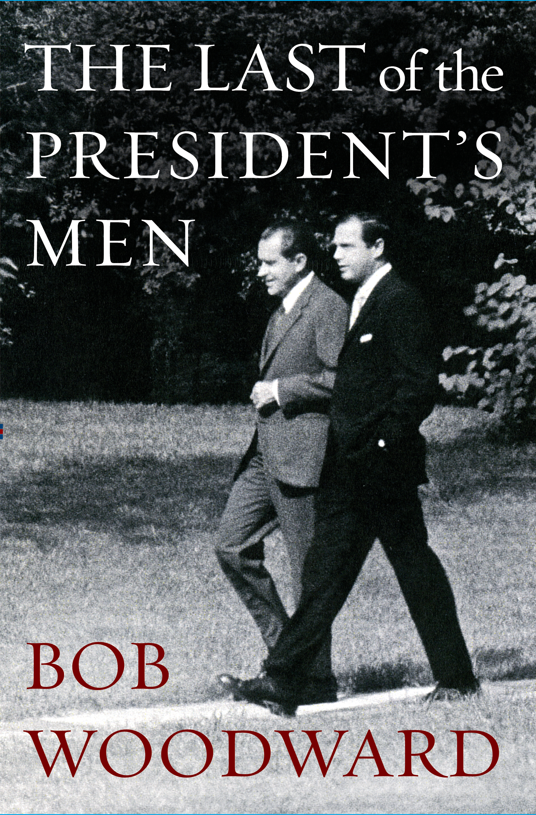 The Last of the President's Men book cover