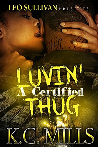 Luvin' A Certified Thug book cover