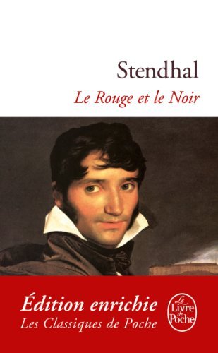 Le Rouge et le Noir (Classiques t. 357) (French Edition)