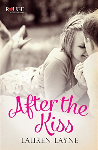 After the Kiss (Sex, Love & Stiletto #1)