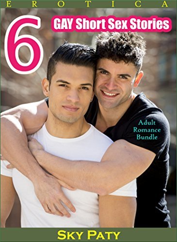 6 Gay Short Sex Stories by Sky Paty | Goodreads