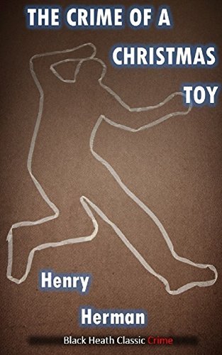The Crime of a Christmas Toy