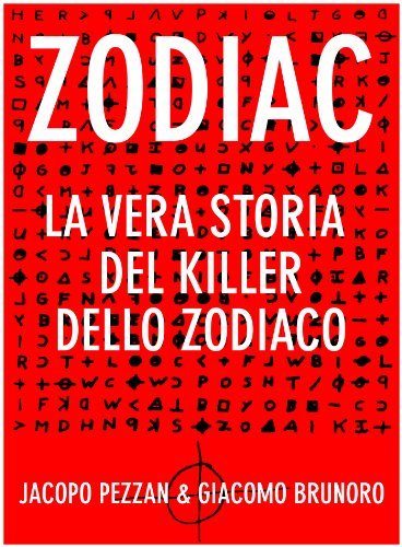 Zodiac: La vera storia del killer dello zodiaco