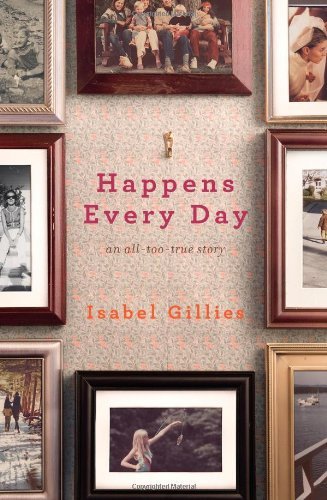Cover of Happens Every Day: An All-Too-True Story