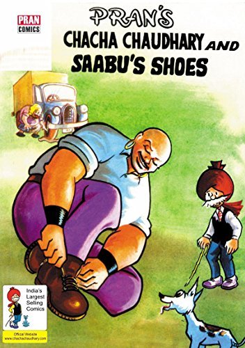 CHACHA CHAUDHARY AND SABU'S SHOES: CHACHA CHAUDHARY