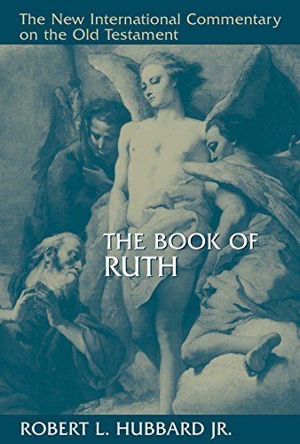 The Book of Ruth (New International Commentary on the Old Testament