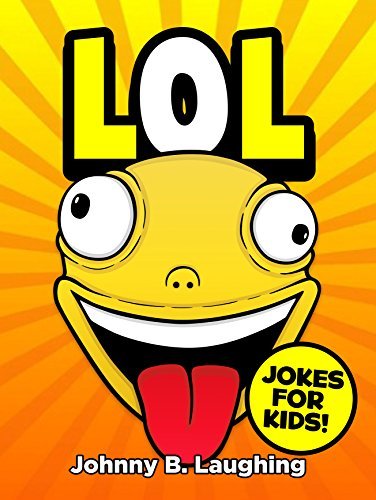 LOL: Funny Jokes and Riddles for Kids