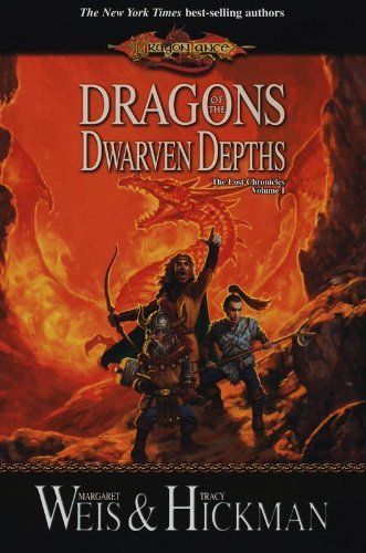 Dragons of the Dwarven Depths (Dragonlance: The Lost Chronicles, #1)