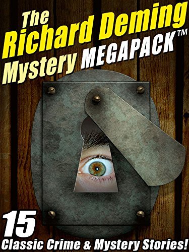 The Richard Deming Mystery MEGAPACK: 15 Classic Crime & Mystery Stories