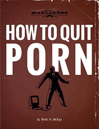 How to Quit Porn