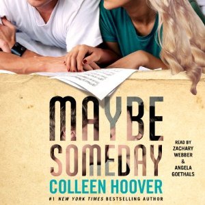Maybe Someday (Maybe, #1)