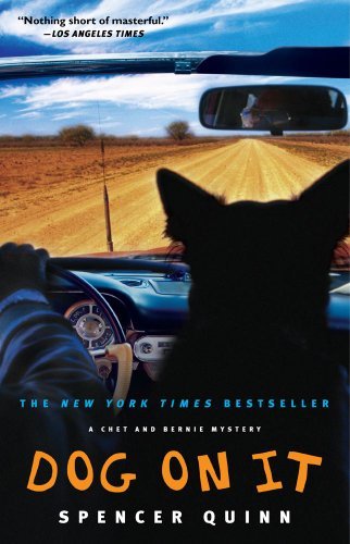 Dog on It (Chet and Bernie Mystery, #1)