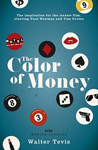 The Color of Money (Eddie Felson, #2)