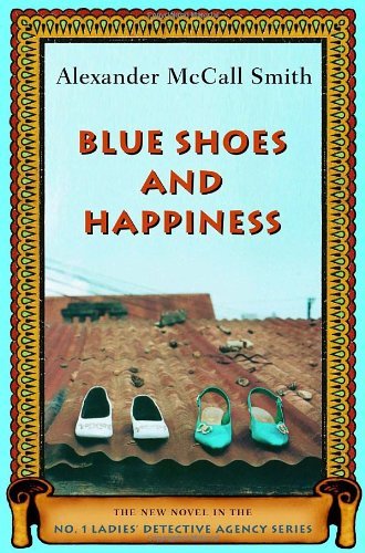 Blue Shoes and Happiness (No. 1 Ladies' Detective Agency, #7)