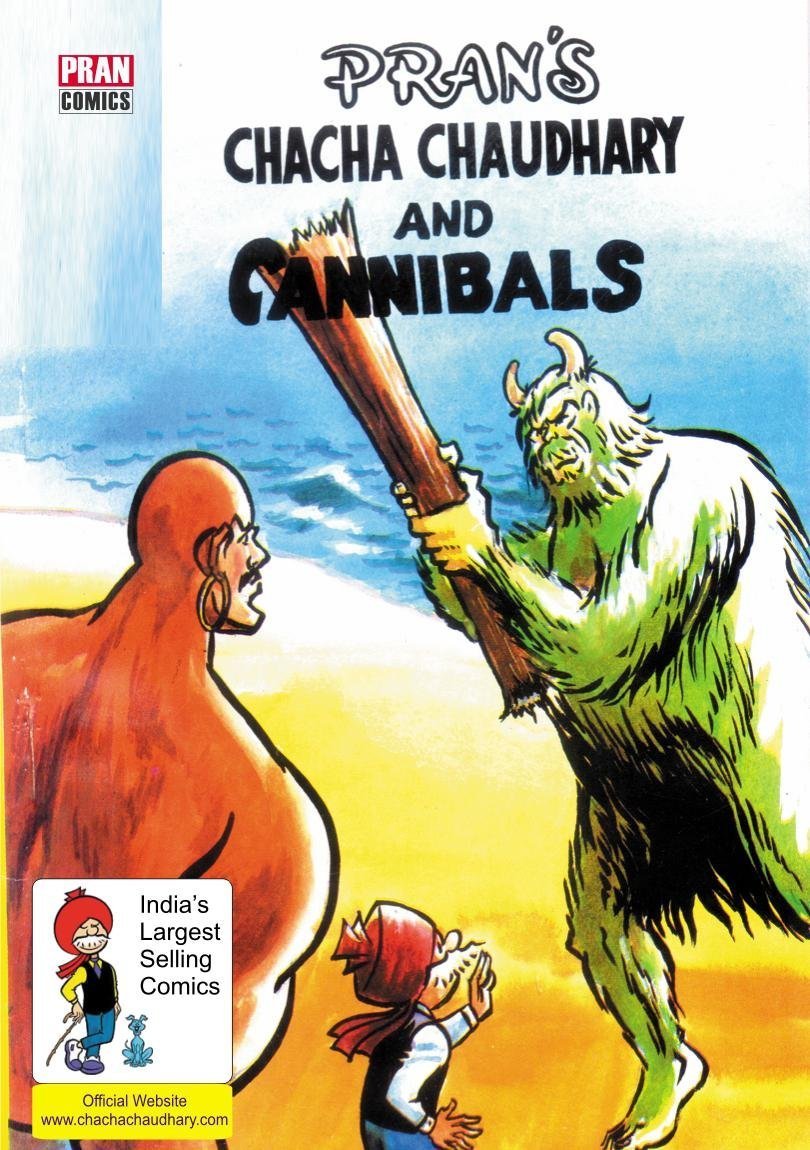 CHACHA CHAUDHARY AND CANNIBALS: CHACHA CHAUDHARY