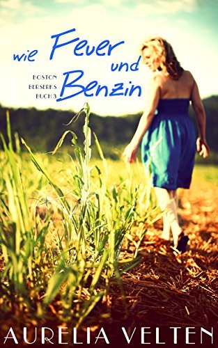 Wie Feuer und Benzin book cover