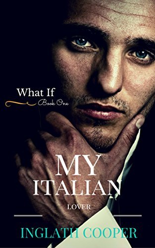 My Italian Lover by Inglath Cooper | Goodreads