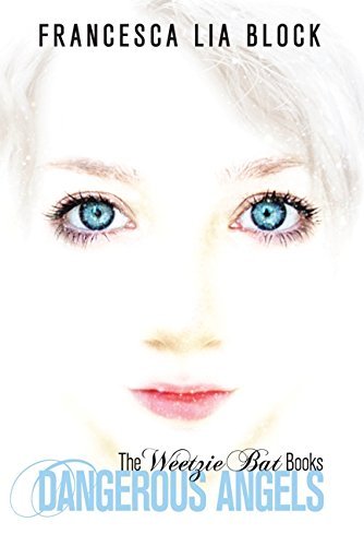 Dangerous Angels: Five Weetzie Bat Books
