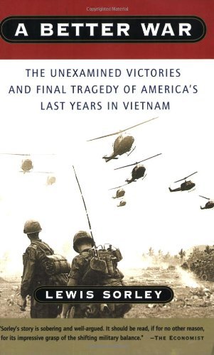 The Unexamined Victories and Final Tragedy of America's Last Years in Vietnam