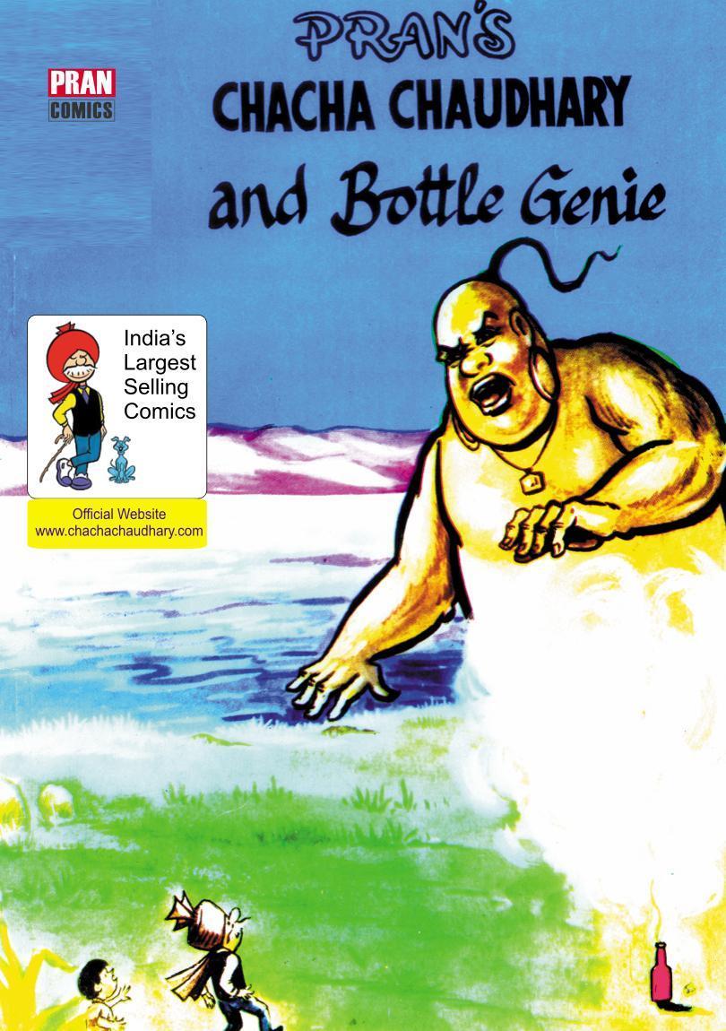 CHACHA CHAUDHARY AND BOTTLE GENIE: CHACHA CHAUDHARY