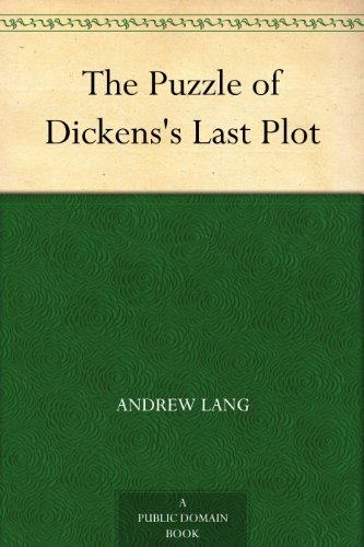 The Puzzle of Dickens's Last Plot book cover