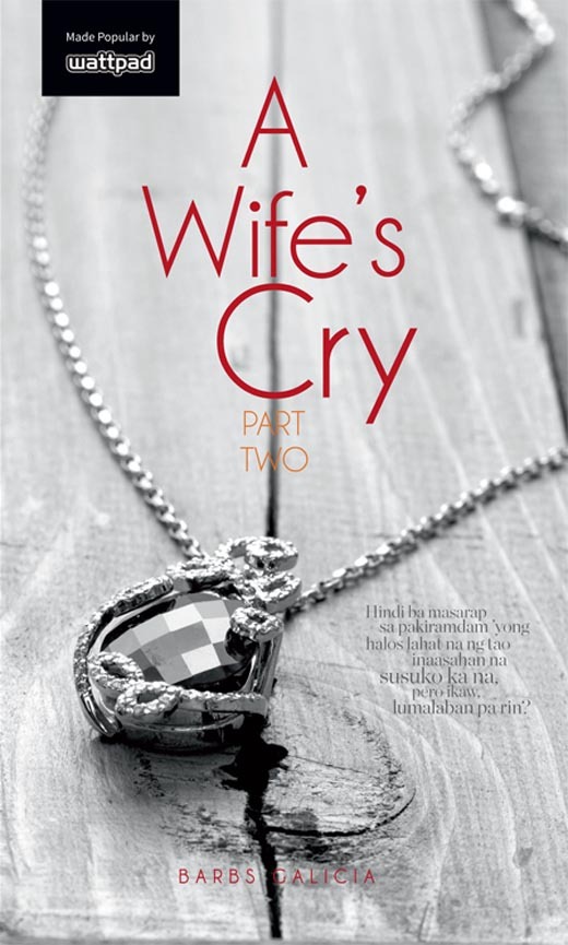 A Wife's Cry Part Two